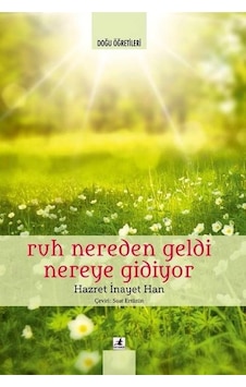 Ruh Nereden Geldi Nereye Gidiyor - Hazret İnayet  Han - Okyanus Yayıncılık