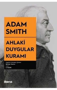 Ahlaki Duygular Kuramı - Adam Smith - Liberus