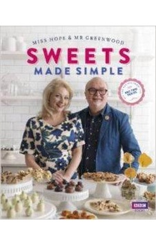 Sweets Made Simple - Miss Hope - BBC Books Sweets Made Simple - Miss Hope - BBC Books