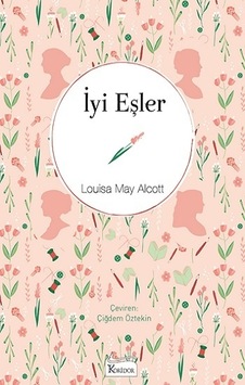 İyi Eşler - Bez Ciltli - Louisa May Alcott - Koridor Yayıncılık