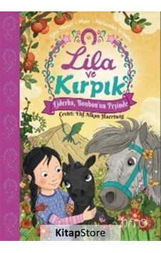Lila ve Kırpık 3 - Ejderha Bonbon'un Peşinde - Gina Mayer - Nito Kitap Lila ve Kırpık 3 - Ejderha Bonbon'un Peşinde - Gina Mayer - Nito Kitap
