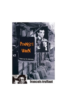 Piyanisti Vurun - Tirez Sur Le Pianiste Dvd