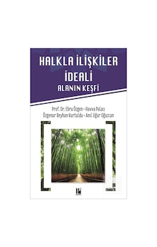 Halkla İlişkiler İdeali - Ebru Özgen Halkla İlişkiler İdeali - Ebru Özgen