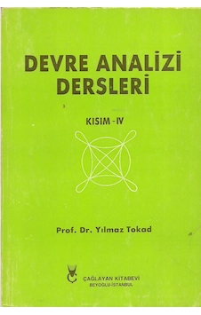 Devre Analizi Dersleri Kısım - Iv Devre Analizi Dersleri Kısım - Iv