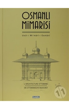 Osmanlı Mimarisi - İlhan Ovalıoğlu -  Raşit Gündoğdu - Çamlıca Basım Yayın