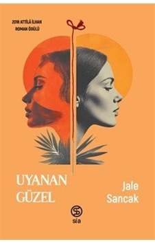 Uyanan Güzel / Jale Sancak Uyanan Güzel / Jale Sancak