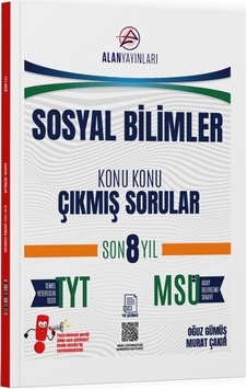 Tyt Msü Sosyal Bilimler Konu Konu Çıkmış Sorular Son 8 Yıl Alan Yayınları Tyt Msü Sosyal Bilimler Konu Konu Çıkmış Sorular Son 8 Yıl Alan Yayınları