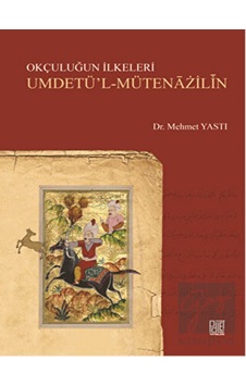 Okçuluğun İlkeleri - Palet Yayınları Okçuluğun İlkeleri - Palet Yayınları