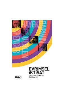 Evrimsel İktisat - Serdar Yay - Divan Kitap Evrimsel İktisat - Serdar Yay - Divan Kitap