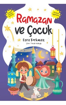 Nesil Çocuk Ramazan ve Çocuk - Esra Kokrmaz KTP Nesil Çocuk Ramazan ve Çocuk - Esra Kokrmaz KTP