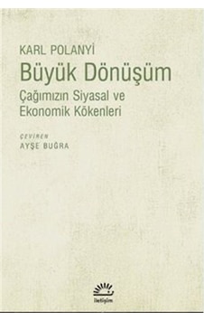 Büyük Dönüşüm / Karl Polanyi 9789754708486