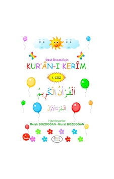 Okul Öncesi İçin Kur’An-I Kerim 1. Cüz - Misal Çocuk Yayınları Okul Öncesi İçin Kur’An-I Kerim 1. Cüz - Misal Çocuk Yayınları