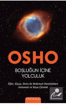 Boşluğun İçine Yolculuk - Osho