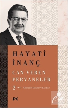 Can Veren Pervaneler 2 / Hayati Inanç Can Veren Pervaneler 2 / Hayati Inanç