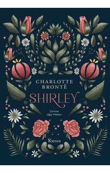 Shirley / Charlotte Bronte Shirley / Charlotte Bronte
