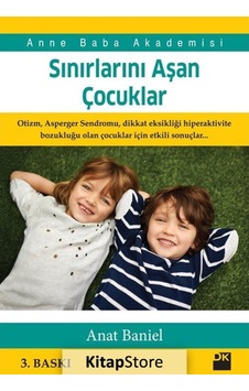 Sınırlarını Aşan Çocuklar / Anat Baniel Sınırlarını Aşan Çocuklar / Anat Baniel