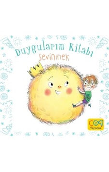 Sevinmek - Duygularım Kitabı - Stephanie Couturier - Çoki Yayıncılık Sevinmek - Duygularım Kitabı - Stephanie Couturier - Çoki Yayıncılık