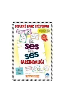 Sesleri Fark Ediyorum - İlk Ses Son Ses Farkındalığı - Etkinlik Kitabı - Bahar Sarıkaya - Martı Yayınları Sesleri Fark Ediyorum - İlk Ses Son Ses Farkındalığı - Etkinlik Kitabı - Bahar Sarıkaya - Martı Yayınları