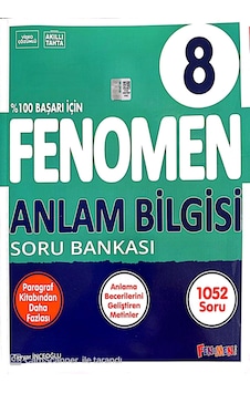 Fenomen 8. Sınıf Anlam Bilgisi Fenomen 8. Sınıf Anlam Bilgisi