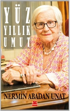 Yüz Yıllık Umut - Nermin Abadan Unat - Kırmızı Kedi