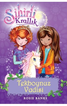 Sihirli Krallık 2-Tekboynuz Vadisi - Rosie Banks - Doğan ve Egmont Yayıncılık