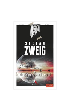 Amok ve Bir Çöküşün Hikayesi-Stefan Zweig Kitaplığı - Stefan Zweig - Aperatif Kitap Amok ve Bir Çöküşün Hikayesi-Stefan Zweig Kitaplığı - Stefan Zweig - Aperatif Kitap