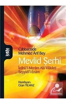 Mevlid Şerhi / Cabbarzade Mehmet Arif 9789756743881