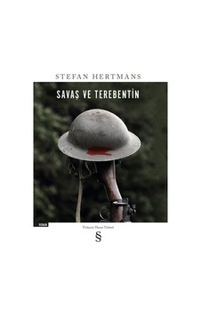 Savaş ve Terebentin - Stefan Hertmans - Everest Yayınları