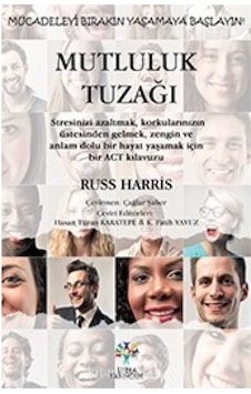 Mutluluk Tuzağı