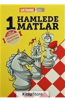 1 Hamlede Matlar - Deniz Seyhanoğlu - Satranç Life 1 Hamlede Matlar - Deniz Seyhanoğlu - Satranç Life