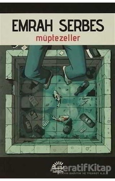 Müptezeller - Emrah Serbes - İletişim Yayınları Müptezeller - Emrah Serbes - İletişim Yayınları