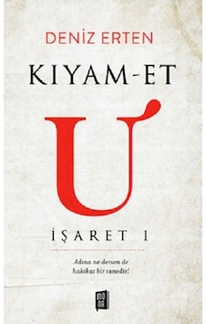 Kıyamet U-İşaret 1 - Deniz Erten - Mona Kıyamet U-İşaret 1 - Deniz Erten - Mona
