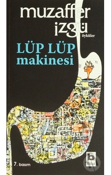 Bilgi Yayınları Lüp Lüp Makinesi - 13 Bilgi Yayınları Lüp Lüp Makinesi - 13