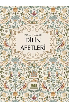 Dilin Afetleri İmam Gazali