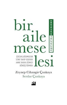 Bir Aile Meselesi / Serdar Çankaya Bir Aile Meselesi / Serdar Çankaya