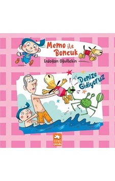 Memo ile Boncuk - Denize Gidiyoruz - Erdoğan Oğultekin - Eksik Parça Memo ile Boncuk - Denize Gidiyoruz - Erdoğan Oğultekin - Eksik Parça