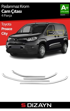 S-dizayn Toyota Proace City Krom Cam Çıtası 4 Prç 2019 Üzeri A+ Kalite