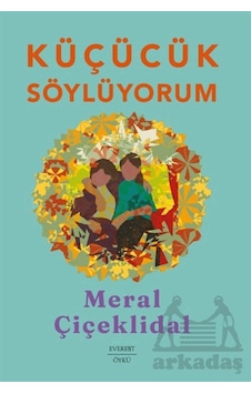 Küçücük Söylüyorum