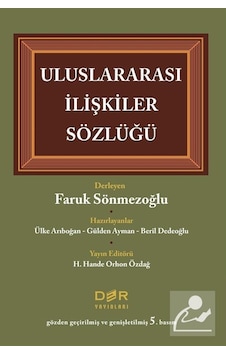 Uluslararası İlişkiler Sözlüğü- Der Yayınları Uluslararası İlişkiler Sözlüğü- Der Yayınları