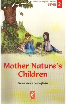 Mother Nature’S Children Level 2 Mother Nature’S Children Level 2