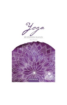 Yoga: Bir Dönüşüm Kılavuzu - David Frawley - Omega Yoga: Bir Dönüşüm Kılavuzu - David Frawley - Omega