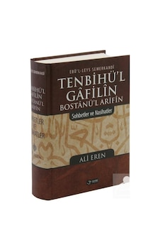 Tenbihü'l Gafilin Bostanül Arifin / Ebü'l Leys Semerkandi 9786054759002