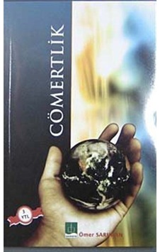 Cömertlik / Ömer Saruhan Cömertlik / Ömer Saruhan