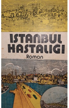 İstanbul Hastalığı