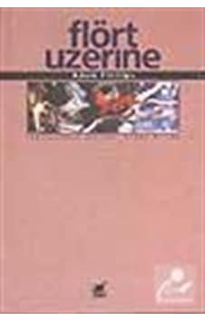 Flört Üzerine / Adam Phillips Flört Üzerine / Adam Phillips