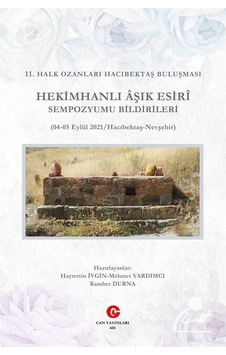 Hekimhanlı Aşık Esiri Sempozyumu Bildirileri - 11. Halk Ozanları Hacı Bektaş Buluşması- Can Yayınları (Ali Adil Atalay) Hekimhanlı Aşık Esiri Sempozyumu Bildirileri - 11. Halk Ozanları Hacı Bektaş Buluşması- Can Yayınları (Ali Adil Atalay)