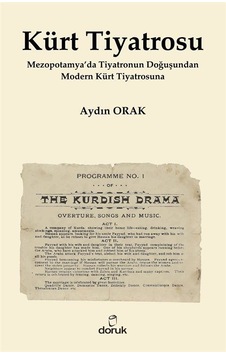 Kürt Tiyatrosu - Aydın Orak - Doruk Yayınları Kürt Tiyatrosu - Aydın Orak - Doruk Yayınları