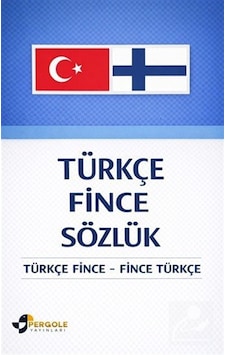 Türkçe Fince Sözlük / Ceyhun Bayramova Türkçe Fince Sözlük / Ceyhun Bayramova