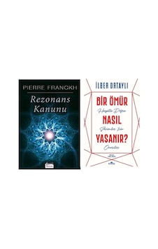 Rezonans Kanunu - Pierre Franckh + Bir Omur Nasil Yasanir - İlber Ortayli 2 Set Rezonans Kanunu - Pierre Franckh + Bir Omur Nasil Yasanir - İlber Ortayli 2 Set