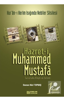 Hazret-i Muhammed Mustafa (s.a.v.) Cilt 1 / Mekke Devri / Osma... 9789756247556 Hazret-i Muhammed Mustafa (s.a.v.) Cilt 1 / Mekke Devri / Osma... 9789756247556